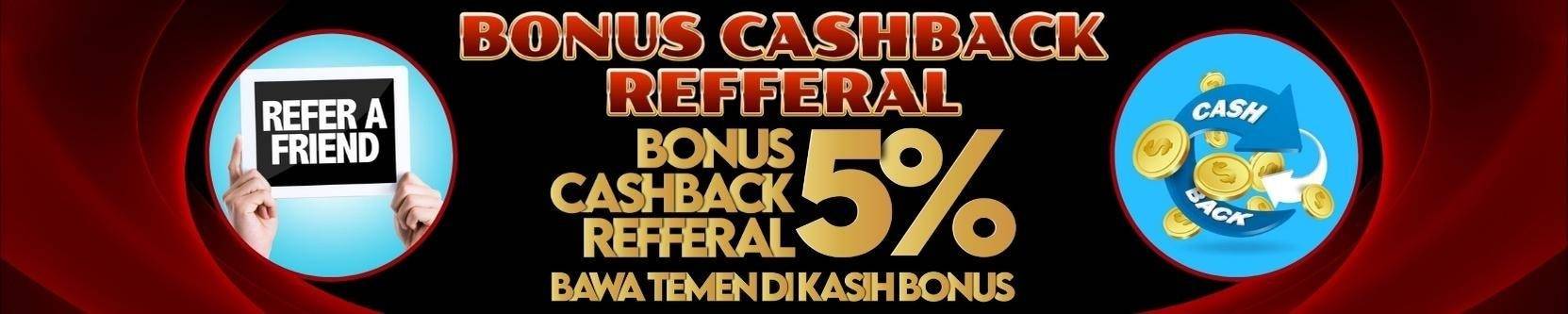 Bonus Refferal CASHBACK 5% seumur Hidup
